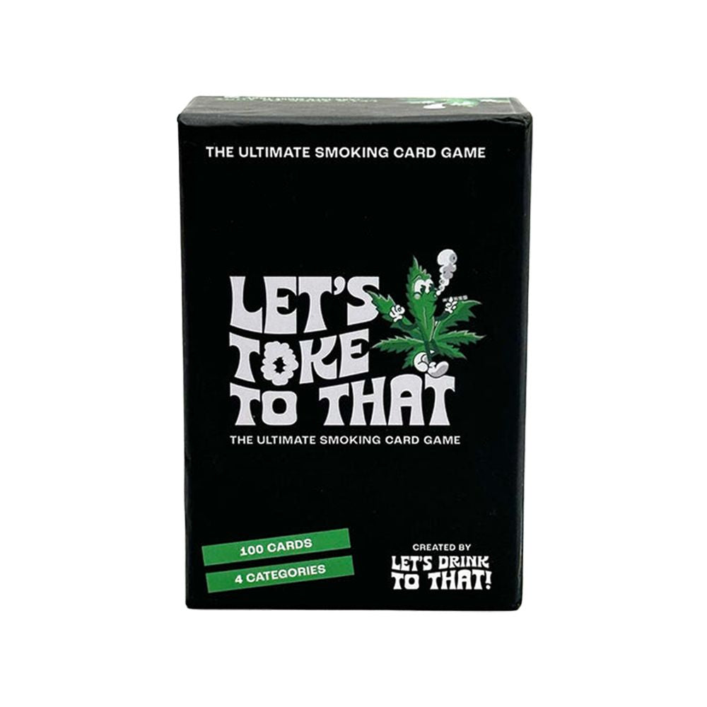 Let's Toke To That The Ultimate Smoking Card Game
